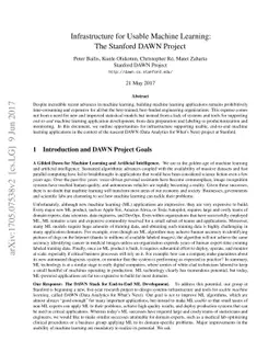 Infrastructure for Usable Machine Learning: The Stanford DAWN Project