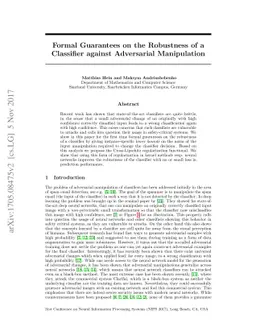 Formal Guarantees on the Robustness of a Classifier against Adversarial
  Manipulation