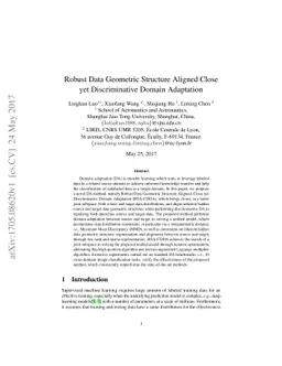 Robust Data Geometric Structure Aligned Close yet Discriminative Domain
  Adaptation