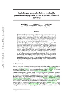 Train longer, generalize better: closing the generalization gap in large
  batch training of neural networks