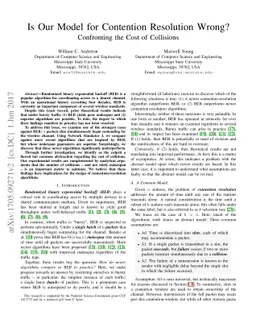 Is Our Model for Contention Resolution Wrong?