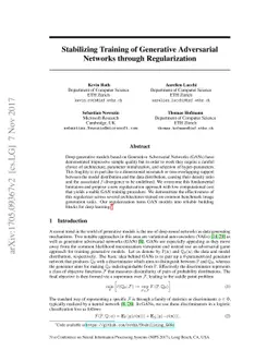 Stabilizing Training of Generative Adversarial Networks through
  Regularization