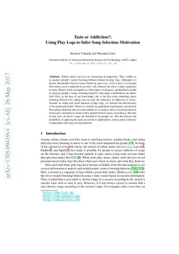 Taste or Addiction?: Using Play Logs to Infer Song Selection Motivation