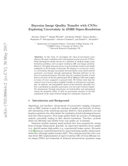 Bayesian Image Quality Transfer with CNNs: Exploring Uncertainty in dMRI
  Super-Resolution