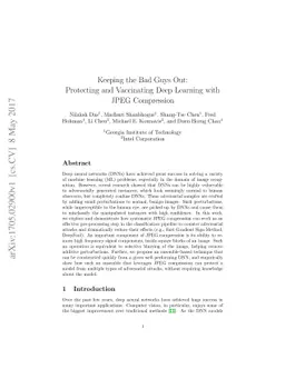 Keeping the Bad Guys Out: Protecting and Vaccinating Deep Learning with
  JPEG Compression