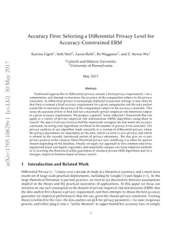 Accuracy First: Selecting a Differential Privacy Level for
  Accuracy-Constrained ERM