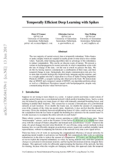 Temporally Efficient Deep Learning with Spikes