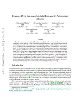 Towards Deep Learning Models Resistant to Adversarial Attacks