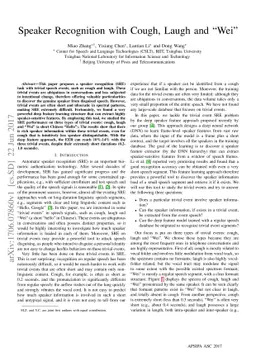 Speaker Recognition with Cough, Laugh and "Wei"