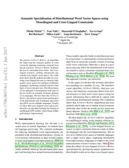 Semantic Specialisation of Distributional Word Vector Spaces using
  Monolingual and Cross-Lingual Constraints