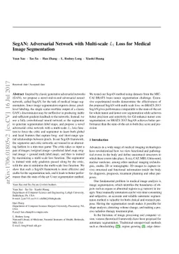 SegAN: Adversarial Network with Multi-scale $L_1$ Loss for Medical Image
  Segmentation