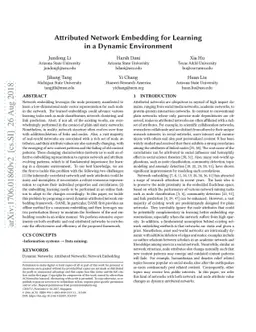 Attributed Network Embedding for Learning in a Dynamic Environment