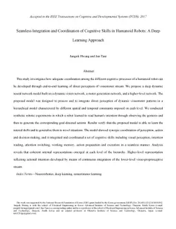 Seamless Integration and Coordination of Cognitive Skills in Humanoid
  Robots: A Deep Learning Approach