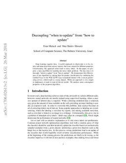 Decoupling "when to update" from "how to update"