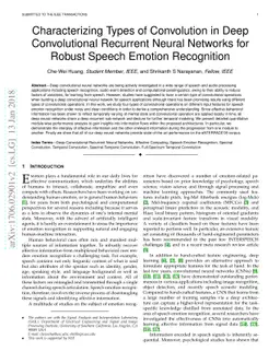 Characterizing Types of Convolution in Deep Convolutional Recurrent
  Neural Networks for Robust Speech Emotion Recognition