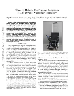 Cheap or Robust? The Practical Realization of Self-Driving Wheelchair
  Technology