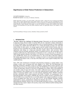Significance of Disk Failure Prediction in Datacenters