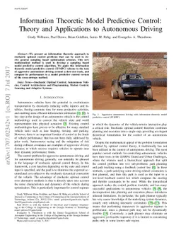 Information Theoretic Model Predictive Control: Theory and Applications
  to Autonomous Driving