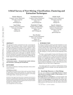 A Brief Survey of Text Mining: Classification, Clustering and Extraction
  Techniques