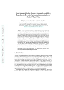 Gold Standard Online Debates Summaries and First Experiments Towards
  Automatic Summarization of Online Debate Data