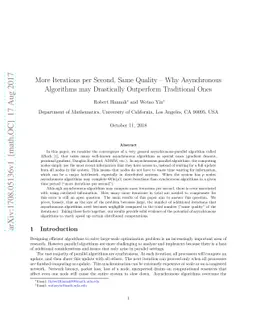 More Iterations per Second, Same Quality -- Why Asynchronous Algorithms
  may Drastically Outperform Traditional Ones