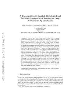 A Data and Model-Parallel, Distributed and Scalable Framework for
  Training of Deep Networks in Apache Spark