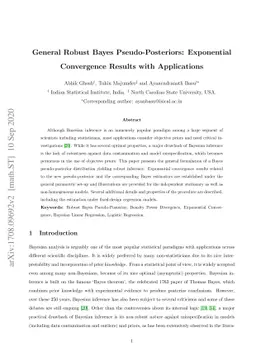 General Robust Bayes Pseudo-Posterior: Exponential Convergence results
  with Applications