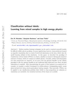 Classification without labels: Learning from mixed samples in high
  energy physics