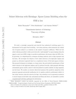 Subset Selection with Shrinkage: Sparse Linear Modeling when the SNR is
  low