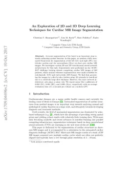 An Exploration of 2D and 3D Deep Learning Techniques for Cardiac MR
  Image Segmentation