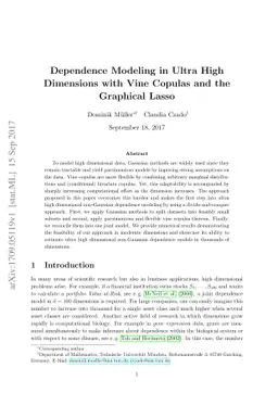 Dependence Modeling in Ultra High Dimensions with Vine Copulas and the
  Graphical Lasso