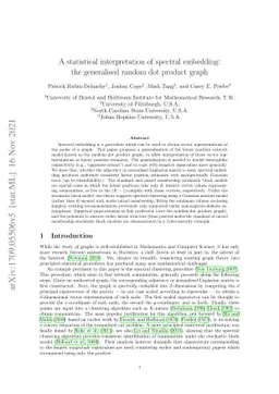 A statistical interpretation of spectral embedding: the generalised
  random dot product graph