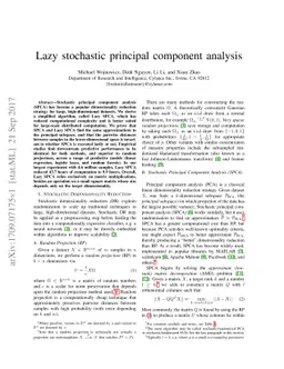 Lazy stochastic principal component analysis