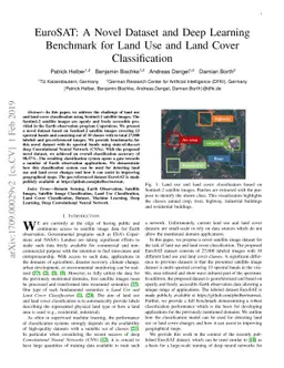 EuroSAT: A Novel Dataset and Deep Learning Benchmark for Land Use and
  Land Cover Classification