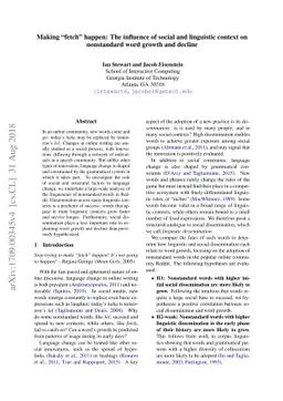 Making "fetch" happen: The influence of social and linguistic context on
  nonstandard word growth and decline