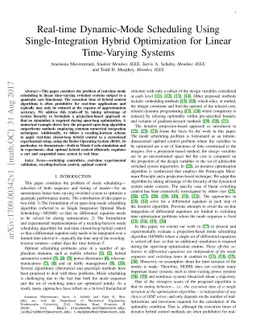 Real-time Dynamic-Mode Scheduling Using Single-Integration Hybrid
  Optimization for Linear Time-Varying Systems