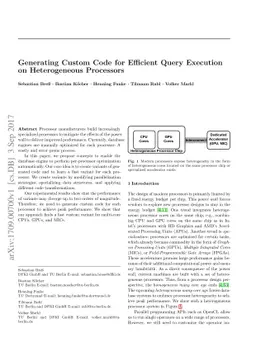 Generating Custom Code for Efficient Query Execution on Heterogeneous
  Processors