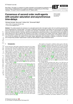 Consensus of second order multi-agents with actuator saturation and
  asynchronous time-delays