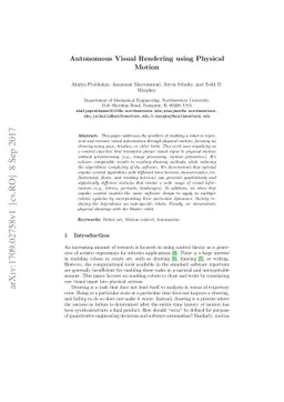 Autonomous Visual Rendering using Physical Motion