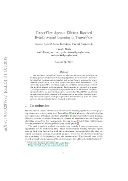 TensorFlow Agents: Efficient Batched Reinforcement Learning in
  TensorFlow