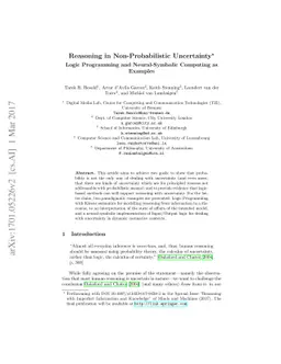 Reasoning in Non-Probabilistic Uncertainty: Logic Programming and
  Neural-Symbolic Computing as Examples