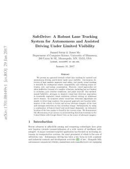 SafeDrive: A Robust Lane Tracking System for Autonomous and Assisted
  Driving Under Limited Visibility