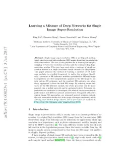 Learning a Mixture of Deep Networks for Single Image Super-Resolution