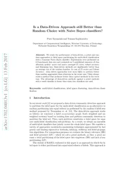 Is a Data-Driven Approach still Better than Random Choice with Naive
  Bayes classifiers?