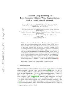 Transfer Deep Learning for Low-Resource Chinese Word Segmentation with a
  Novel Neural Network