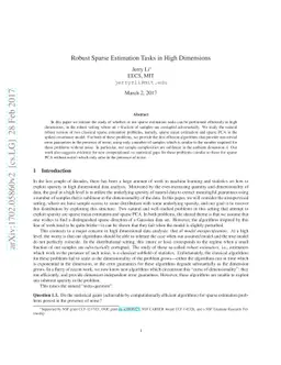 Robust Sparse Estimation Tasks in High Dimensions