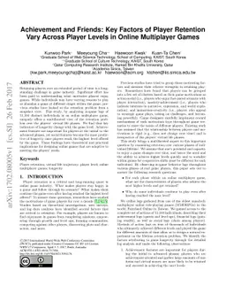 Achievement and Friends: Key Factors of Player Retention Vary Across
  Player Levels in Online Multiplayer Games