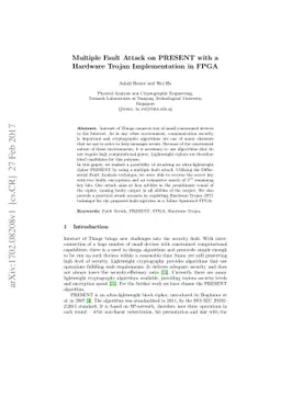 Multiple Fault Attack on PRESENT with a Hardware Trojan Implementation
  in FPGA