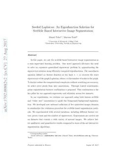 Seeded Laplaican: An Eigenfunction Solution for Scribble Based
  Interactive Image Segmentation