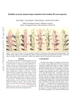 Detailed, accurate, human shape estimation from clothed 3D scan
  sequences